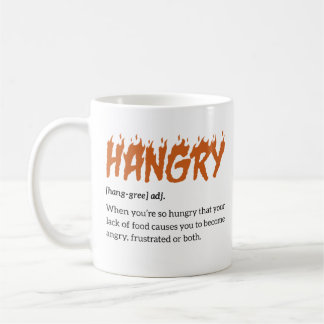 Hangry Definition  Coffee Mug