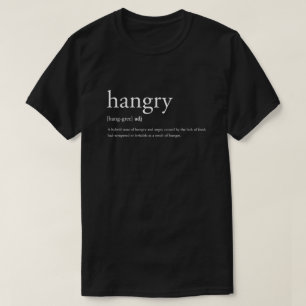 Hangry T-Shirt