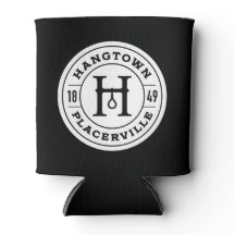 Hangtown Placerville Beverage Can Cooler