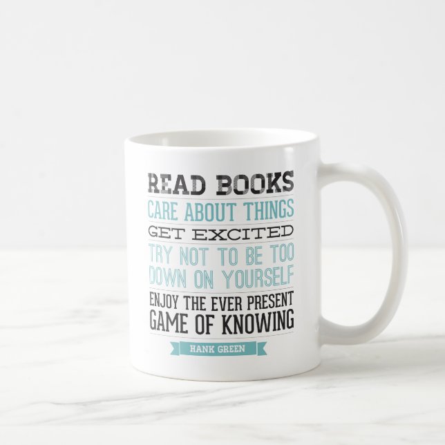 Hank Green Quote Coffee Mug (Right)