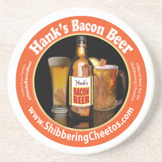 Hank's Bacon Beer Coaster