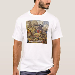 Hannibal Barca & Army & Quote Gifts & Cards T-Shirt