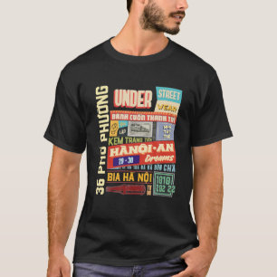 Hanoi Under Vietnamese Capital Street Style T-Shirt
