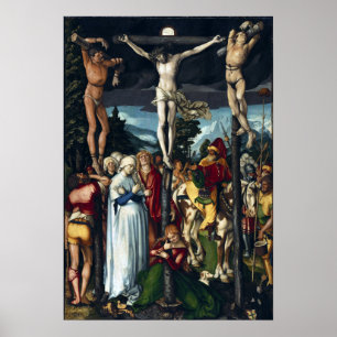 Hans Baldung Grien The crucifixion of Christ Poster