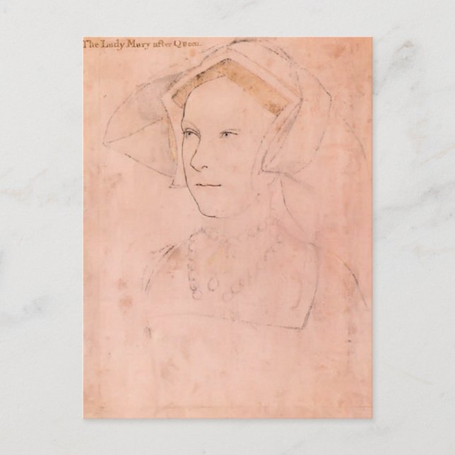 Hans Holbein the Younger- Queen Mary I Tudor Postcard (Front)