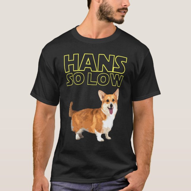 Hans So Low Corgi T-Shirt (Front)