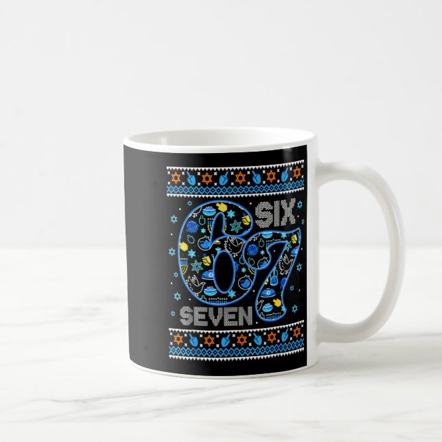 Hanukkah 67 Six Seven Boy Girl Kids 67 Meme Hanukk Coffee Mug (Right)