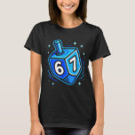 Hanukkah 67 Six Seven Boy Girl Kids 67 Meme Hanukk T-Shirt<br><div class="desc">Hanukkah 67 Six Seven Boy Girl Kids 67 Meme Hanukkah</div>