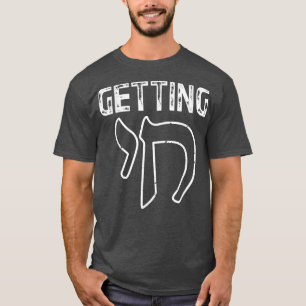 Hanukkah Getting Chai Hebrew Letter Men T-Shirt