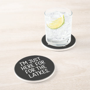 Hanukkah I'm Just Here For The Latkes Jewish  Coaster