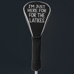 Hanukkah I'm Just Here For The Latkes Jewish  Golf Head Cover<br><div class="desc">Hanukkah I'm Just Here For The Latkes Jewish Holiday</div>