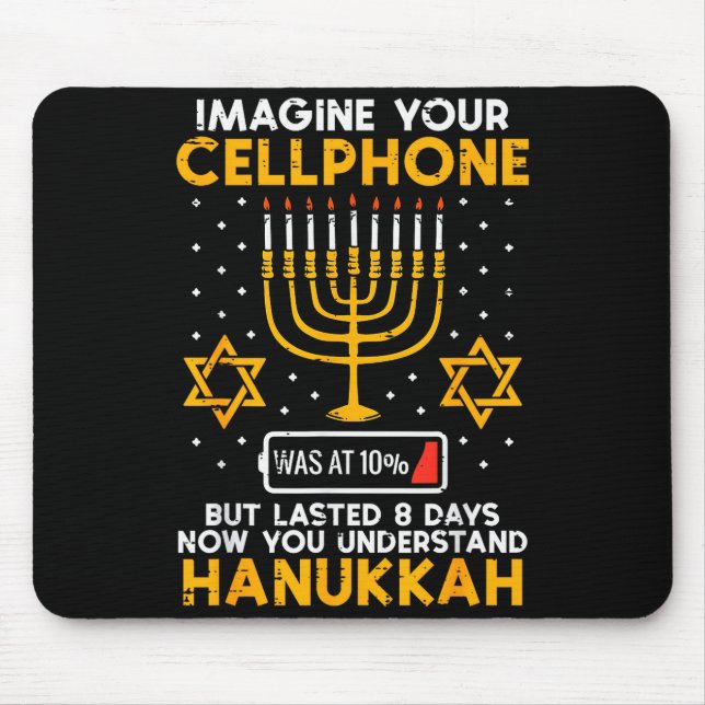 Hanukkah Imagine Your Cellphone Chanukah Jew Men W Mouse Mat (Front)