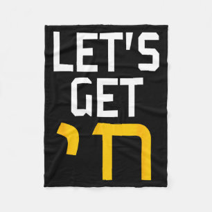 Hanukkah Jew Hebrew Word Lets Get Chai  Fleece Blanket