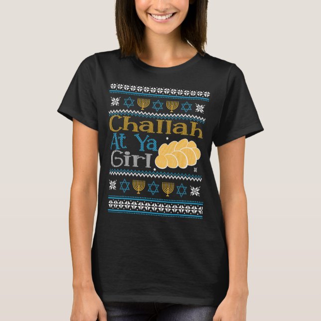 Hanukkah Jewish Challah At Ya Girl Ugly Sweater St (Front)