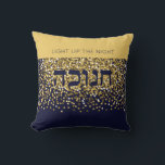 Hanukkah Light up The Night Gold/Navy Glitter Cushion<br><div class="desc">Set an elegant holiday tone with this classy Hanukkah Pillow Light up the Nights this Chanukah and make Friends & Family smile. Gold glitter on navy background is the perfect backdrop for this festive Hanukkah message. Includes the Hebrew word "CHANUKAH". You can make this pillow your own by swapping in...</div>