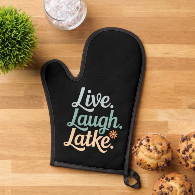 Hanukkah Live Laugh Latke Funny Holiday Family Oven Mitt (Top down)