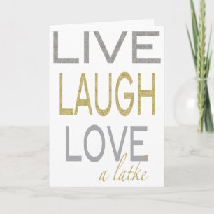 Hanukkah "Live Laugh Love a latke" Glitzy Card