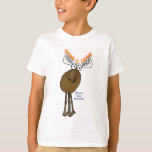 Hanukkah moose! T-Shirt<br><div class="desc">This little cartoon moose Menorah is wishing you a Moosed Happy Hanukkah!</div>