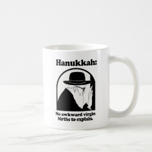 Hanukkah - No awkward virgin births Coffee Mug
