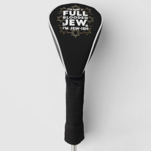 Hanukkah Not Full Blooded Jew Jewish Chanukah Golf Head Cover