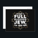 Hanukkah Not Full Blooded Jew Jewish Chanukah Postcard<br><div class="desc">Hanukkah Not Full Blooded Jew Jewish Chanukah</div>