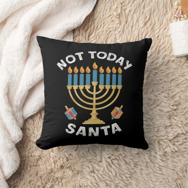 Hanukkah Not Today Santa Jewish Chanukah  Cushion (Blanket)