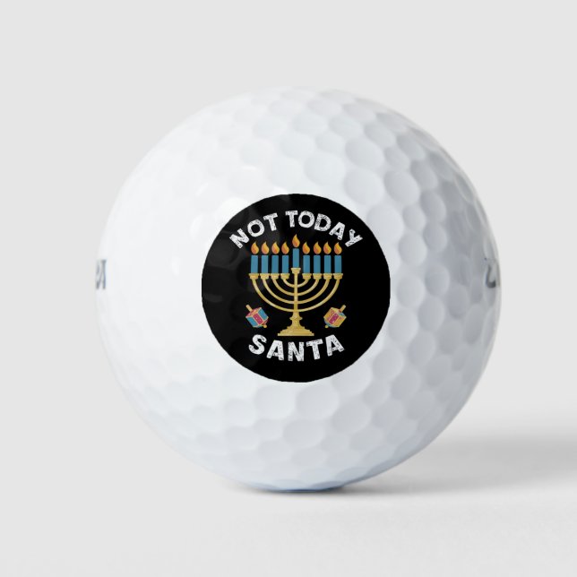 Hanukkah Not Today Santa Jewish Chanukah  Golf Balls (Front)