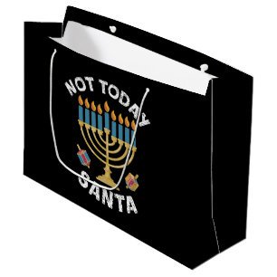 Hanukkah Not Today Santa Jewish Chanukah  Large Gift Bag