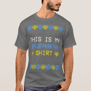 Hanukkah Pyjamas This Is My Pajamakah Funny Winte T-Shirt