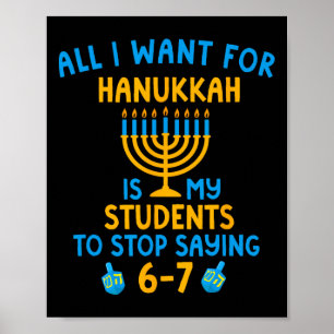 Hanukkah Students Saying 6-7 67 Six Seven Hebrew S Poster