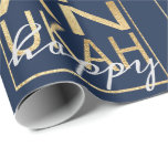 Hanukkah Wrapping Paper Chanukah Happy Gold<br><div class="desc">Hanukkah "Chanukah Happy Gold" Hope you like my latest gift wrap made up of Gold lettering on navy blue background to dress-up your gifts:) Personalise by changing out the background colour. The words, "Happy" can be deleted and replaced with your own text. Use your favourite font style, colour, and size....</div>