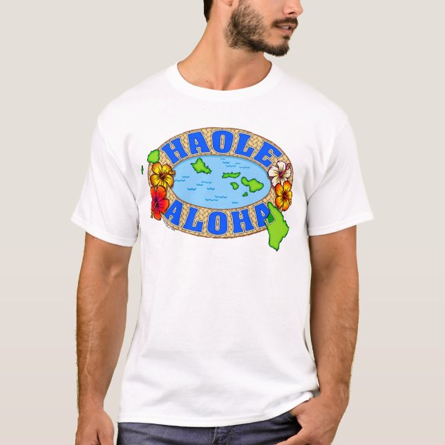 Haole Aloha T-Shirt (Front)