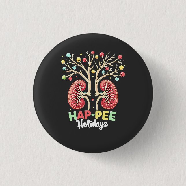Hap-Pee Holidays Dialysis Kidney Awareness Xmas 3 Cm Round Badge (Front)