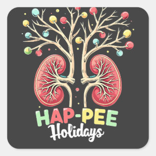 Hap-Pee Holidays Dialysis Kidney Awareness Xmas Square Sticker
