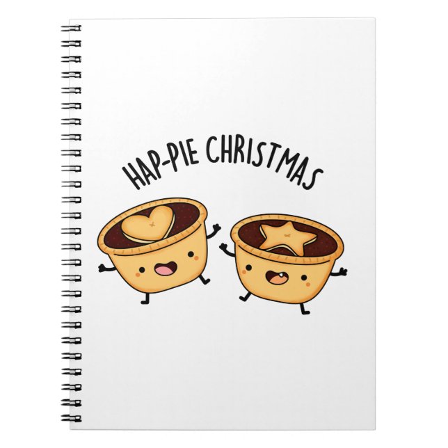 Hap-Pie Christmas Funny Christmas Pie Pun Notebook (Front)