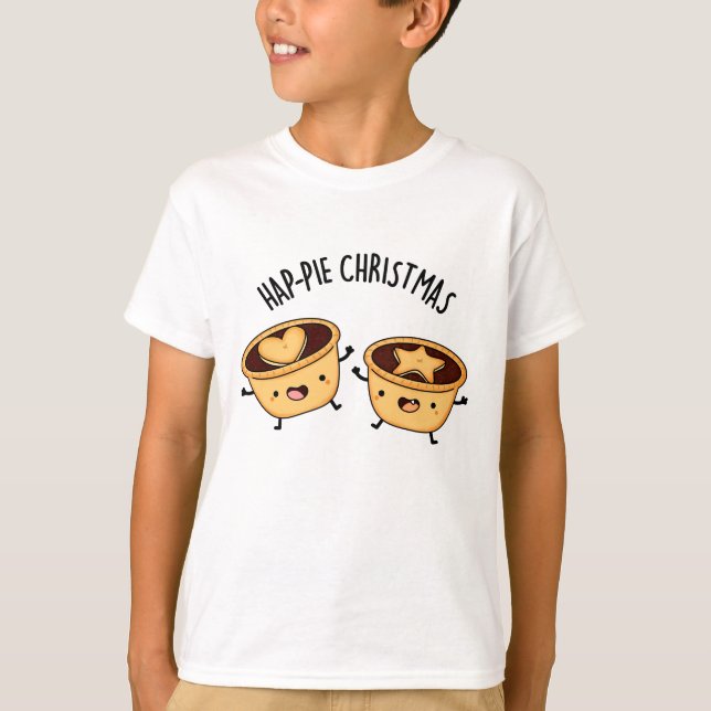 Hap-pie Christmas Funny Christmas Pie Pun  T-Shirt (Front)