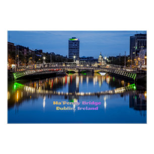 Ha'Penny Bridge, Dublin, Ireland Poster