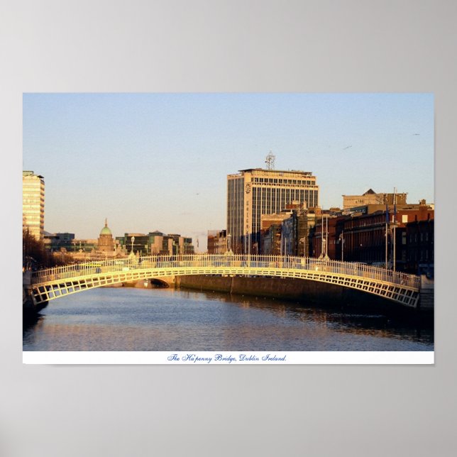 Ha'penny Bridge Dublin Ireland Poster (Front)