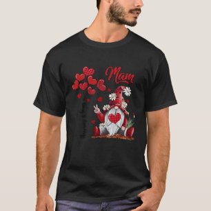 Hapess Is Being A Mam Gnome T-Shirt