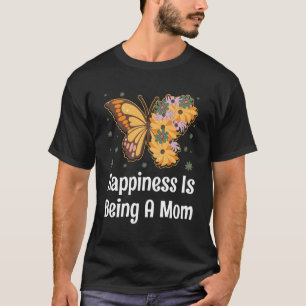 Hapess Is Being A Mum Mother'S Day Family Parents T-Shirt