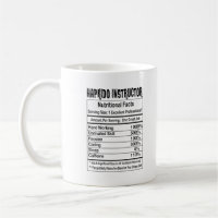 Hapkido Instructor Nutritional Facts 11oz Mug