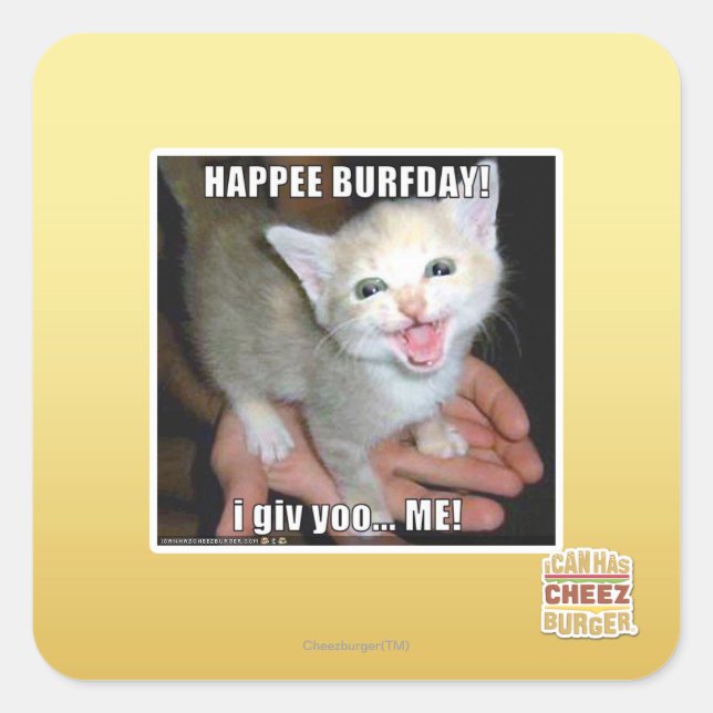 HAPPEE BURFDAY! SQUARE STICKER (Front)