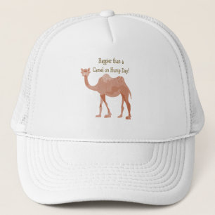 Happier than A Camel on Hump Day Trucker Hat