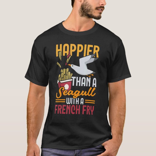 Happier Than A Seagull Bird   Ornithology Gull T-Shirt (Front)