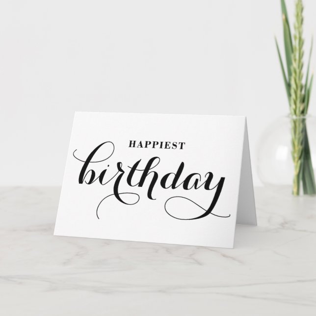 Happiest Birthday Whimsical Calligraphy Card (Front)
