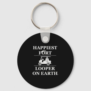 Happiest fort looper on earth camping golf carting key ring