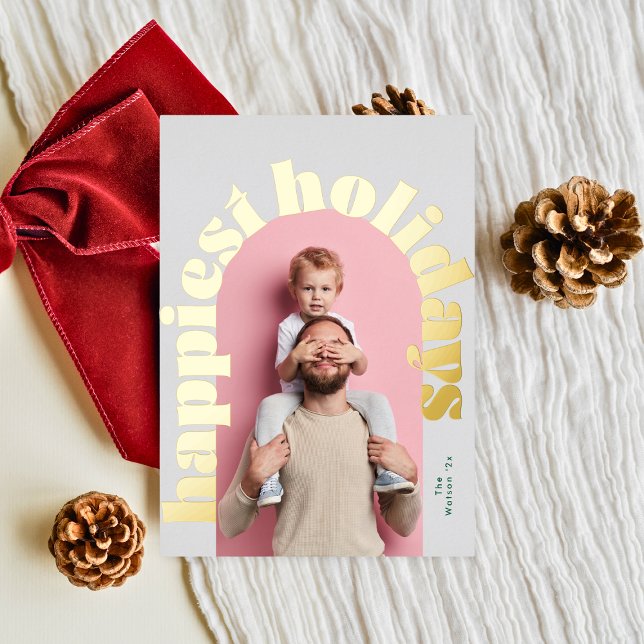 happiest holidays gold bold text arch photo foil holiday card (Creator Uploaded)