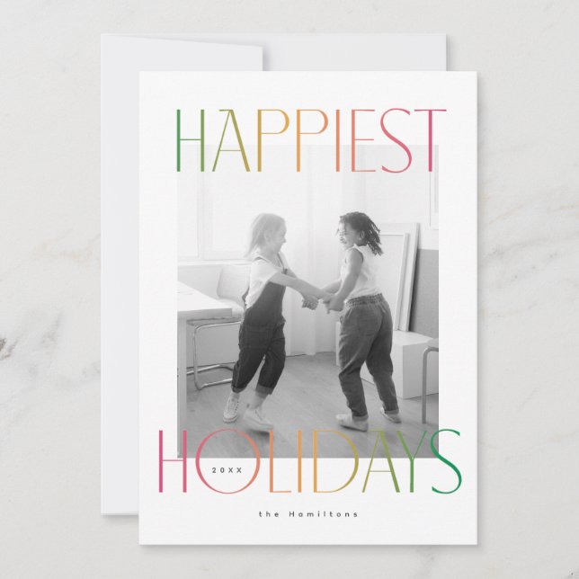Happiest Holidays In Rainbow Colour Holiday Card (Front)