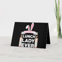 Happiest Lunch Lady Ever Easter Day