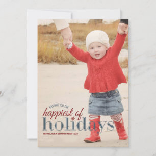 Happiest of Holidays   Holiday Photo Greeting Card
